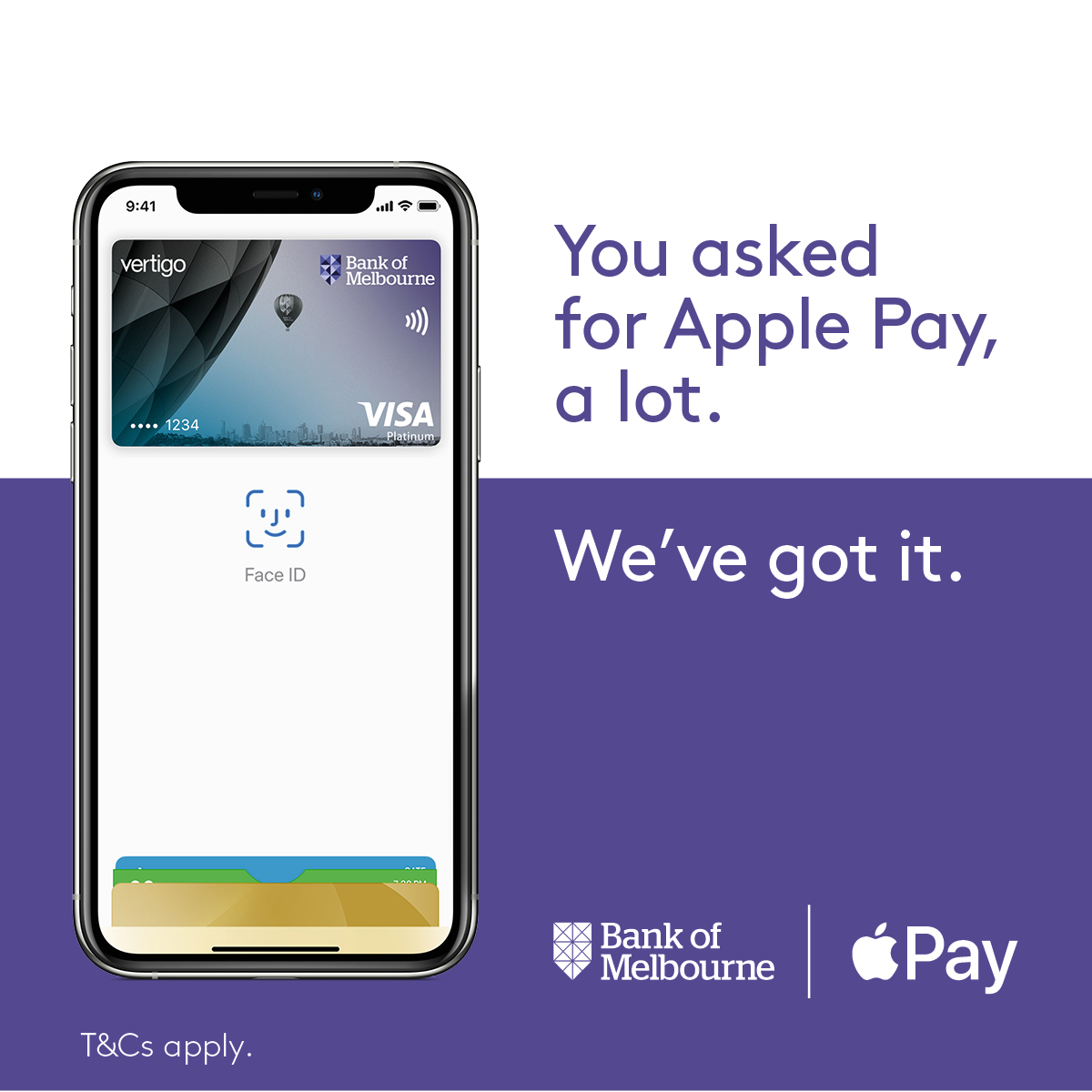 We’ve got it. Apple Pay is now available for our customers. Start using Apple Pay anywhere you can tap and pay, for easy, fast and secure payments. Find out more here. bankofmelbourne.com.au/applepay