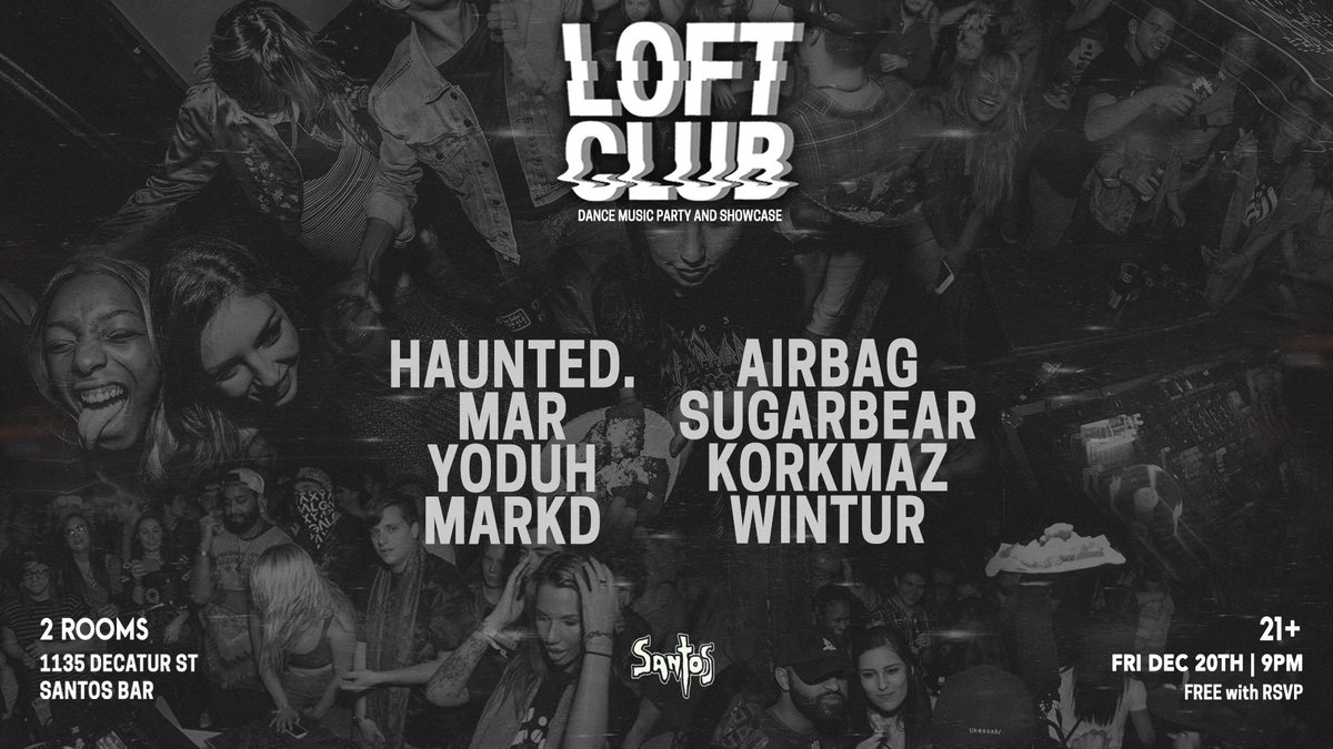 NOLARaveChasers's tweet image. Yo, @LOFTCLUBirl this Friday at Santos Bar ft. Some great local talent....get that free RVSP while it lasts 🔥🔥

LINK: bit.ly/loftclubdec