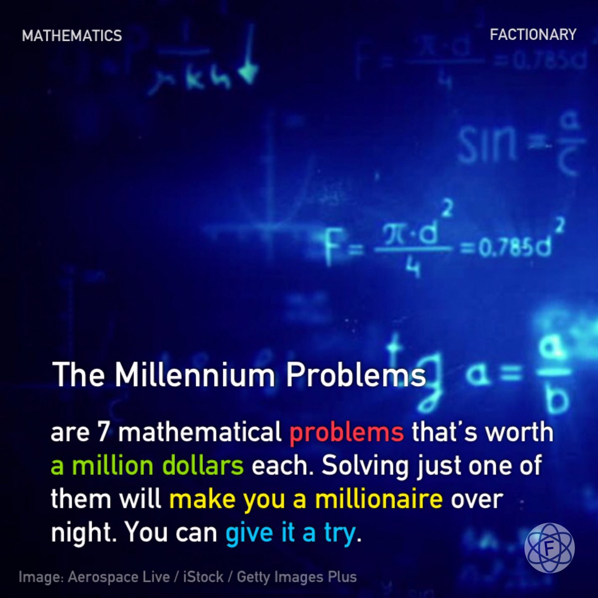 TFactionary's tweet image. The Millennium Problems are 7 mathematical problems that’s worth a million dollars each. Solving just one of them will make you a millionaire over night. You can give it a try.

#mathematics #milleniumproblems #mathematical #problem #milliondollars #millionaire #facts #Factionary