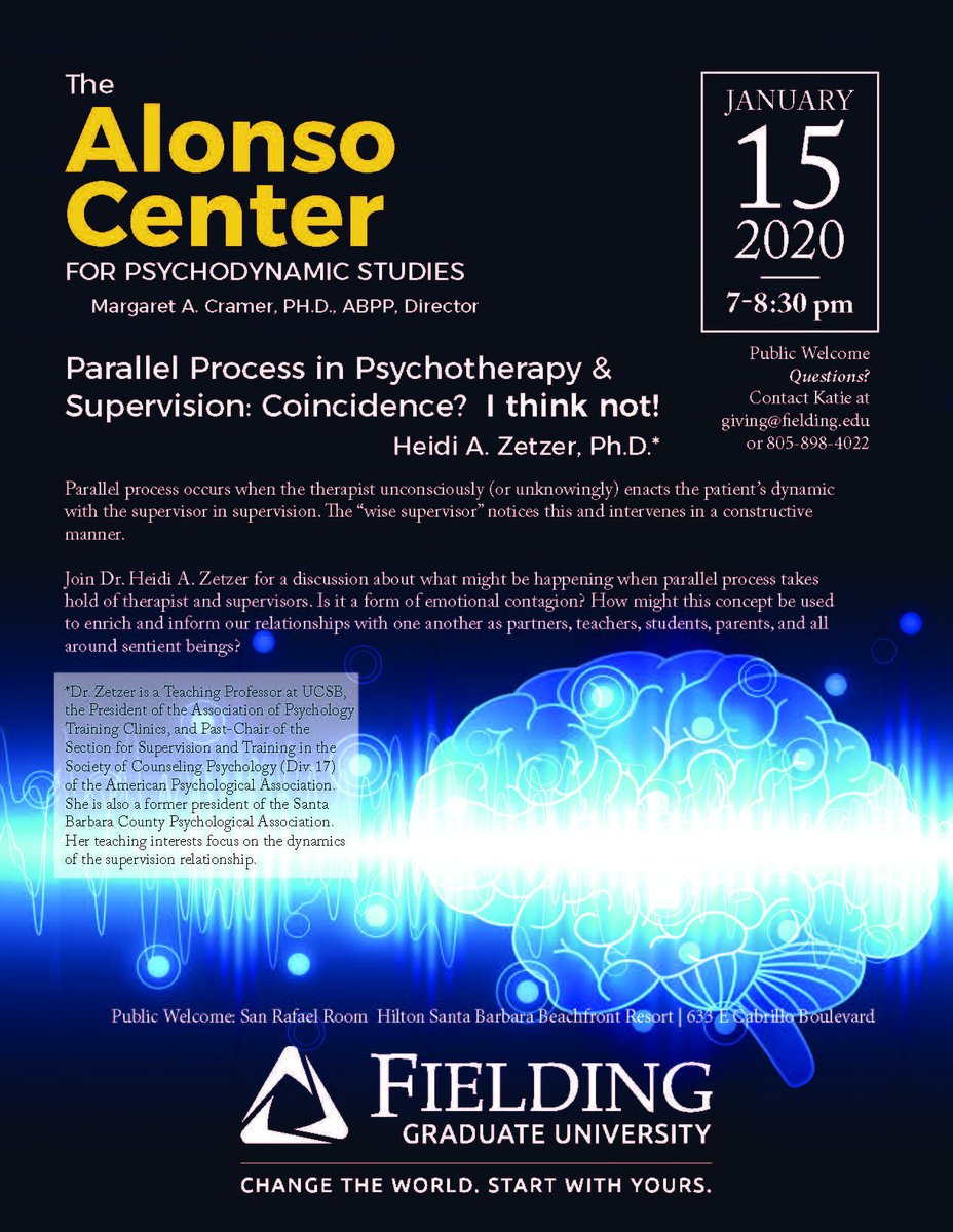 FieldingGradU's tweet image. UCSB professor Dr. Heidi Zetzer discusses #ParallelProcess in #Psychotherapy &amp;amp; Supervision at a free public event hosted by Fielding&apos;s Alonso Center for #Psychodynamic Studies during Winter Session: 7-8:30 pm Jan. 15 @ the Hilton Santa Barbara.