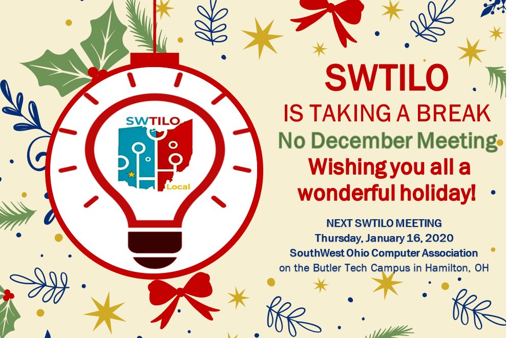 swtilo's tweet photo. Quick reminder that #SWTILO is taking a holiday break and will NOT meet in December. We hope to see you all at our next meeting-- Thurs. Jan 16, 2020. Happy Holidays! Pls retweet! https://t.co/TnuNvOKnKK