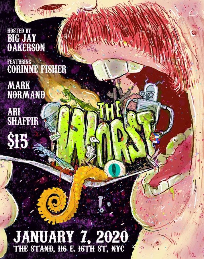 TheBonfireSXM's tweet photo. Next edition of #TheWorst hosted by @bigjayoakerson
 is 9pm Tuesday 1/7 at @TheStandNYC
 w/ @AriShaffir @PhilanthropyGal &amp; @marknorm!! TIX: https://t.co/E1dPM8nx3K https://t.co/769Bal3bJs