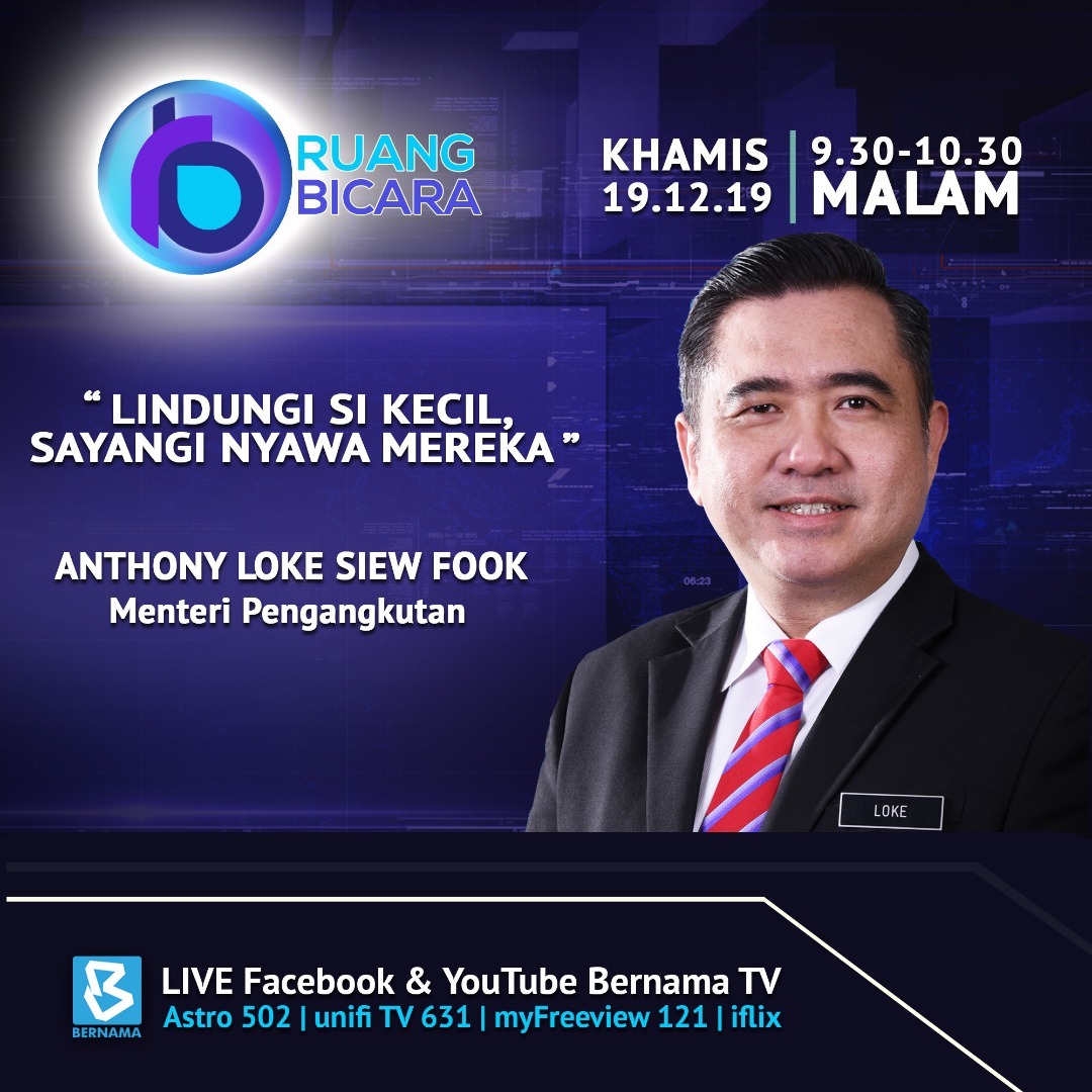 Bernama On Twitter Ruang Bicara Lindungi Si Kecil Sayangi Nyawa Mereka Bersama Menteri Pengangkutan Anthonyloke Khamis 19 Dis 2019 9 30 10 30 Malam Https T Co Nqsqd0oktv