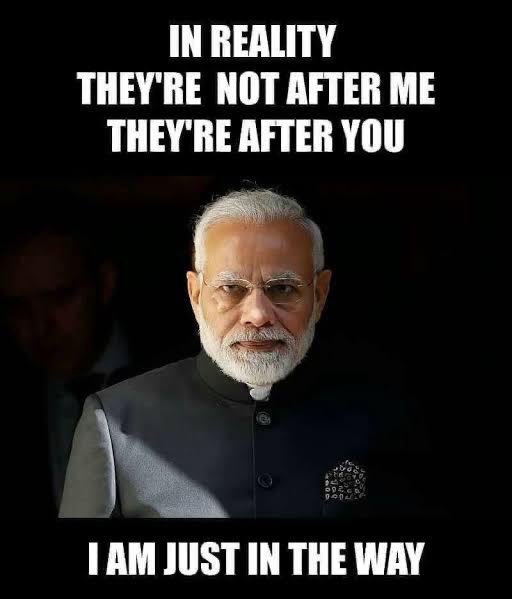 Friends of BJP on X: In Reality They're Not After Me They're After You I Am Just In The Way #IndiaSupportsCAA https://t.co/EXWeoJadVh / X