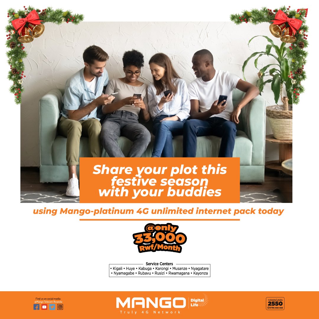 Make your smartphone #lively this #christmas by sharing your plot with buddies using #MangoPlatinum 4G unlimited internet pack @ only Rwf 33,000/month. :) Call 2550 today...

#IyatseNaMango #Mango4G #festiveseason #LTE #Smartphones #holiday #santa #family #december