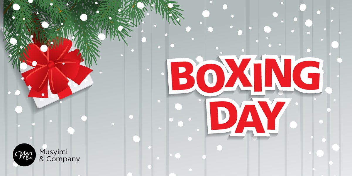 musyimi_company's tweet image. It is not the end of the Holiday yet.
Musyimi &amp;amp; Company wishes you all a Happy Boxing Day! #TailormadeSolutions #Christmas