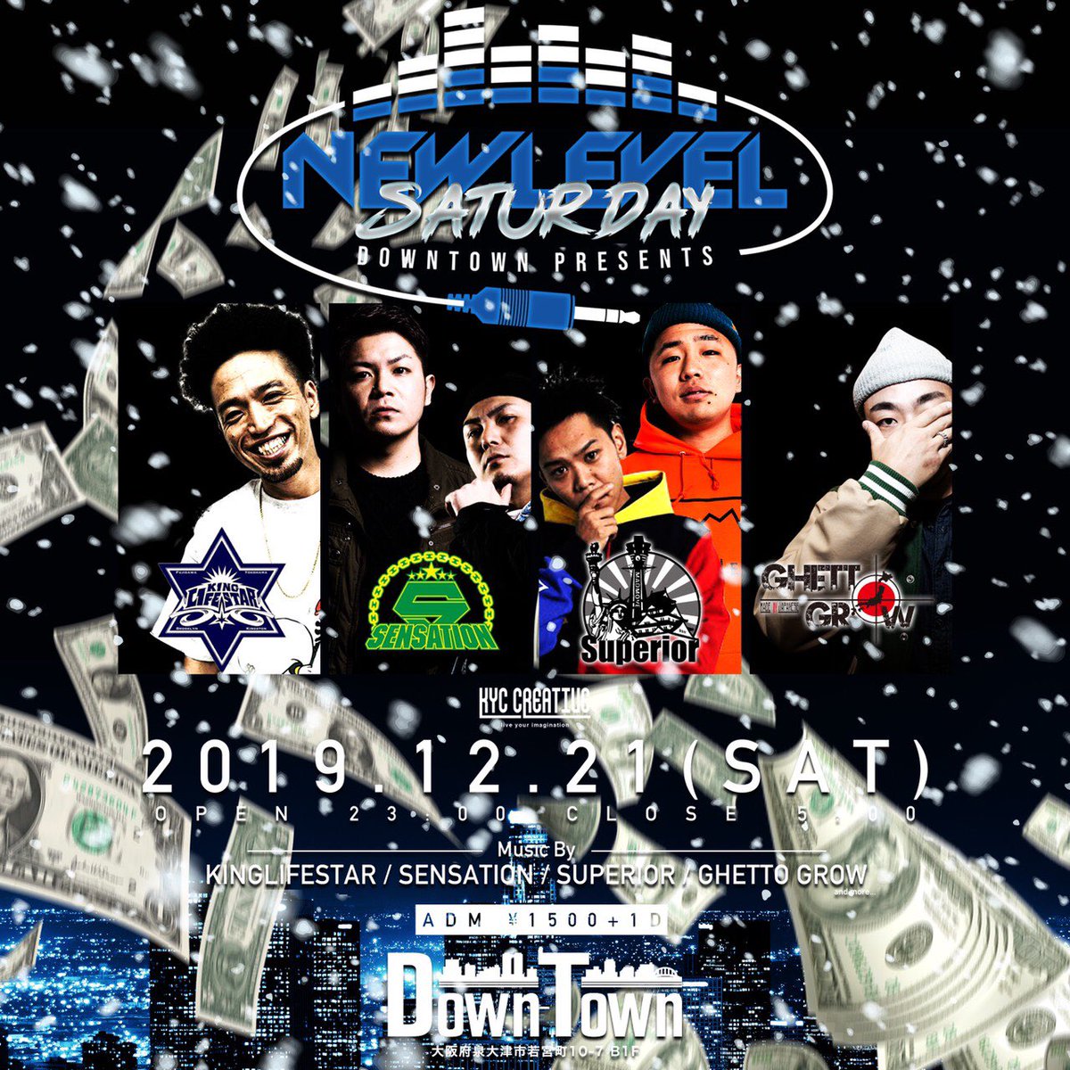 KLS_info's tweet photo. 【KLS出演情報】
明後日！土曜！
大阪泉州鉄板Dancehall！NEW LEVEL SATURDAY!
色んなお祝いが重なってます！
忘年会も兼ねてます！
大阪の皆様大集合お願いします♪

12/21(土)
「NEW LEVEL SATURDAY」
@downtown0725 
OPEN/23:00
ADM/¥1,500+1D

Sound
#KINGLIFESTAR
SENSATION
SUPERIOR
GHETTO GROW https://t.co/7dTTBNL8gJ