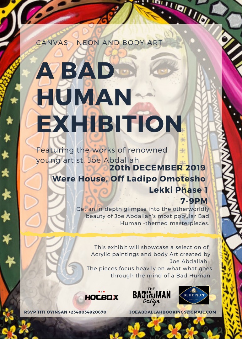 BadhumanDesigns's tweet photo. The BADHuMAN himself @joeabdallah_ would be at Were house-lekki phase 1 to exhibit his creations.
Supported by @Bluenun_ng
#hotbox
Don't be away when you could be amazed. #badhumanexhibit #joethebadhuman #art #neon2019 #neon #artist #37billion https://t.co/zFvSMh6eX2