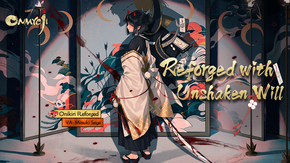 BodyI2ocker's tweet image. Reforged with Unshaken Will! Brand new SP Onikiri Reforged has arrived in Heian-Kyo! SP/SSR summoning chance is up! Come and form pacts with shikigami!