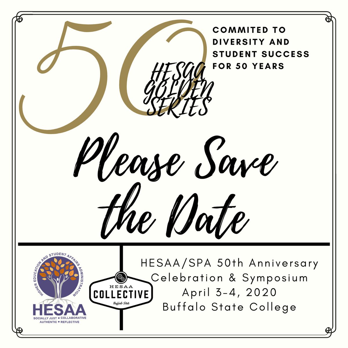 buffalostatehea's tweet photo. Save the date! The HESAA Collective is pleased to announce our HESAA/SPA 50th Anniversary Celebration & Symposium!
April 3-4, 2020
Celebrate 50 years of HESAA/SPA at SUNY Buffalo State College!
#BuffStateHESAA #HESAAgloden50 https://t.co/Uy5FfQayiX