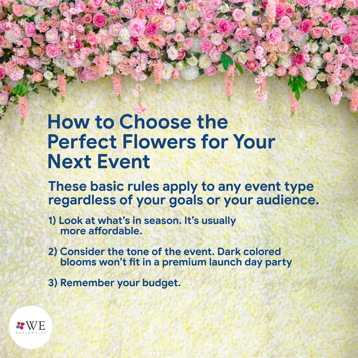 wemediaworks's tweet photo. Here’s a cheat sheet for selecting the best #floraldecor for your events. With this Thursday #TriWEia WE got you some blooming solutions to make your event look bit refreshing. https://t.co/RVoWtBeKms
