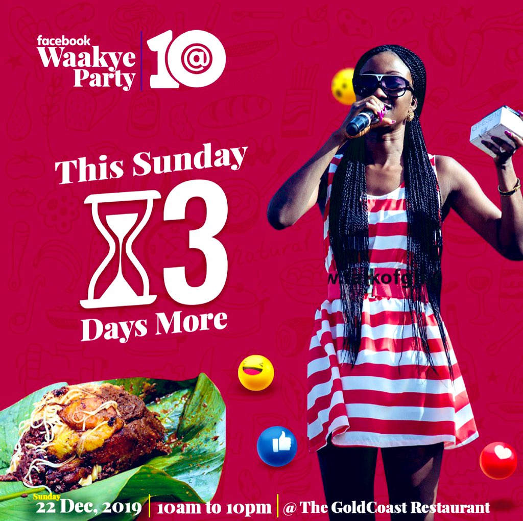 waakyeparty's tweet photo. The countdown is on...3 days more to Ghana’s biggest food event. #waakyePartyisBack #WaakyePartyat10 #WaakyeParty. Join Mama @caroline4real our MC....don’t be told....! @albertoaryee @renegadesafrica https://t.co/XP49n0WzW7