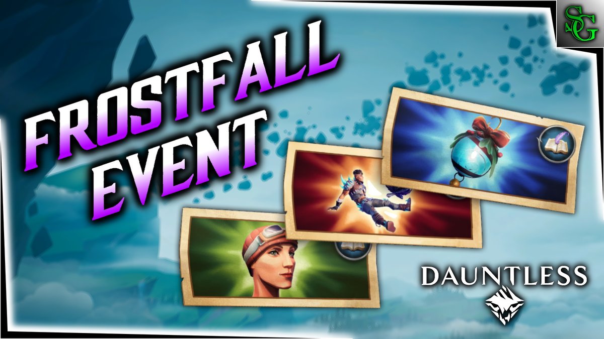 SlyGumbi's tweet photo. 📽️ NEW VIDEO!
Dauntless - Frostfall Limited Time Event
#DauntlessGame
#FrostfallEvent
https://t.co/R6ZNJd8NDP https://t.co/NMgisuq8L7