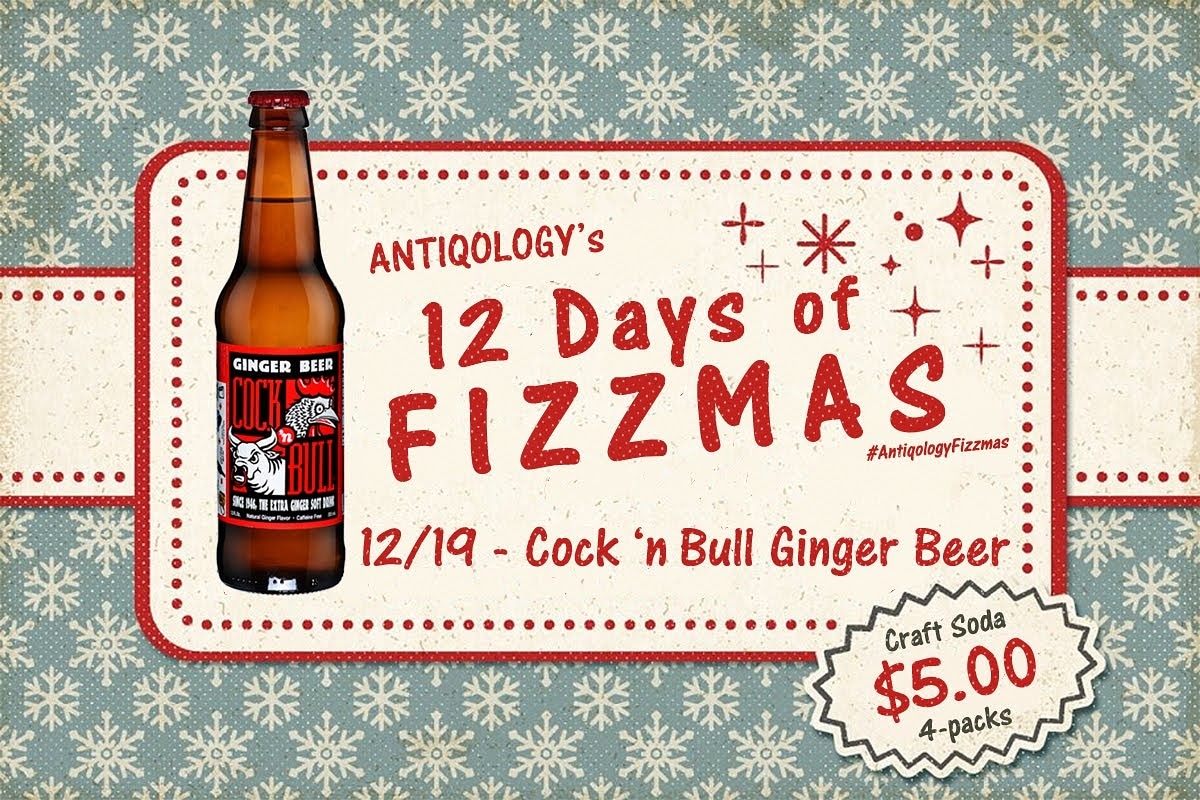 Antiqology's tweet photo. Day 9 of Antiqology's 12 Days of Fizzmas!
Today only, get a 4 pack of Cock & Bull Ginger Beer for only $5.00 while supplies last! Grab some mixers for your Holiday Party! Offer valid only at our retail store.
#Antiqology #CraftSoda #AntiqologyFizzmas #Fizzmas #CockNBull https://t.co/eTqwcJ4dYJ