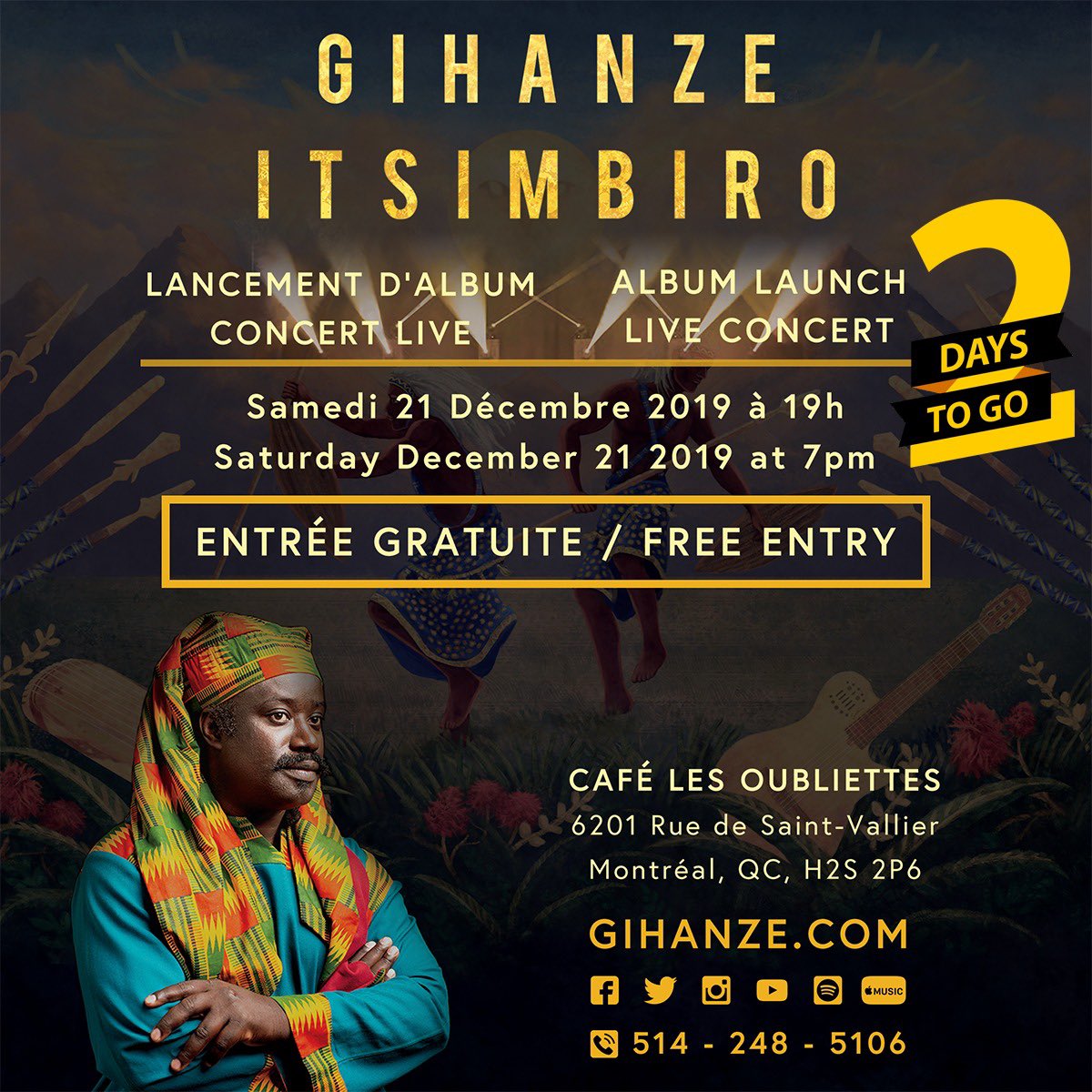 Lancement d’album “ITSIMBIRO” de GIHANZE Concert live GIHANZE “ITSIMBIRO” album launch live show. 21-12-2019 facebook.com/events/2461620… #gihanze #blues #africanblues #worldmusic #africanmusic #traditionalmusic #rwandamusic #montrealmusic