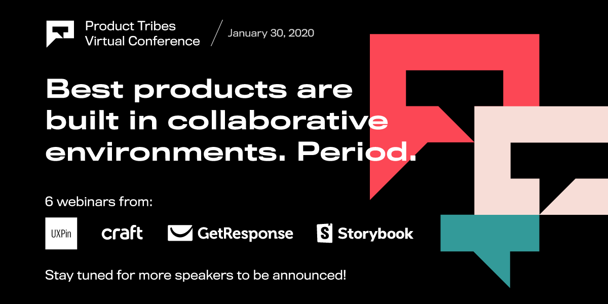 Save the date!!! We're having a virtual conference on January 30, 2020! 
Save your spot now and look forward to the next speakers 🤩 join.product-tribes.com/virtual-confer… 
#uxdesign #productmarketing #productmanagement