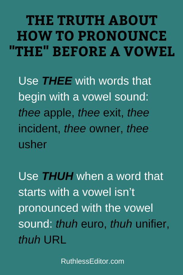 Ruthless_Editor's tweet photo. To glide smoothly from one word to the next in the English language, remember how to use the pronunciations of “thee” vs. “thuh.” More killer tips in my book, Grammar for People Who Hate Rules:

https://t.co/nKMA4HwfMt

#grammar #english #thursdaythoughts https://t.co/nvPsynh6vu