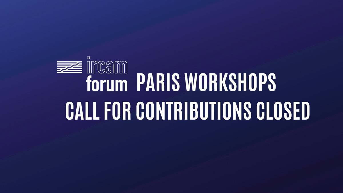 🇫🇷 We received a lot of contributions for #IRCAMForumParis2020, THANK YOU! While waiting for the preliminary program of the Forum Workshops, check out the written report of the 2019 edition cutt.ly/1rwONEK