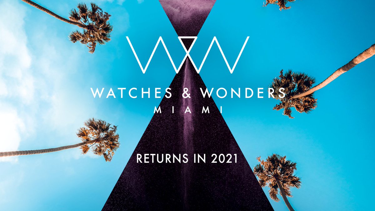 Watches &amp; Wonders Miami returns to the Miami Design District in February 2021! The move to postpone the 2020 event reflects a strategic decision taken by the FHH to focus all efforts on the debut of the new Watches &amp; Wonders Geneva which is scheduled for April 25 – 29, 2020.