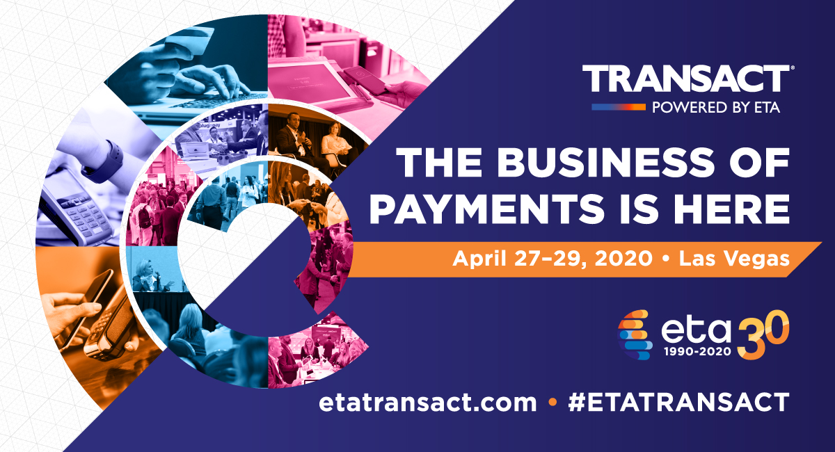 Registration is now open for #ETATRANSACT 2020! Reserve your spot for the only can't miss event in the payments industry, happening April 27-29 at Mandalay Bay in Las Vegas. ow.ly/6xbw50xEfDH
