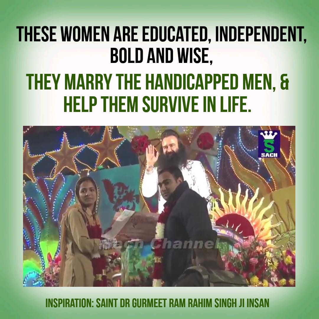 Jassi43016121's tweet photo. #TheBraveWomen
These women are educated, independent Bold and Wise, 
The Marry the handicapped men, and help them survive in life. @derasachasauda @Gurmeetramrahim https://t.co/7ozjuikFTd