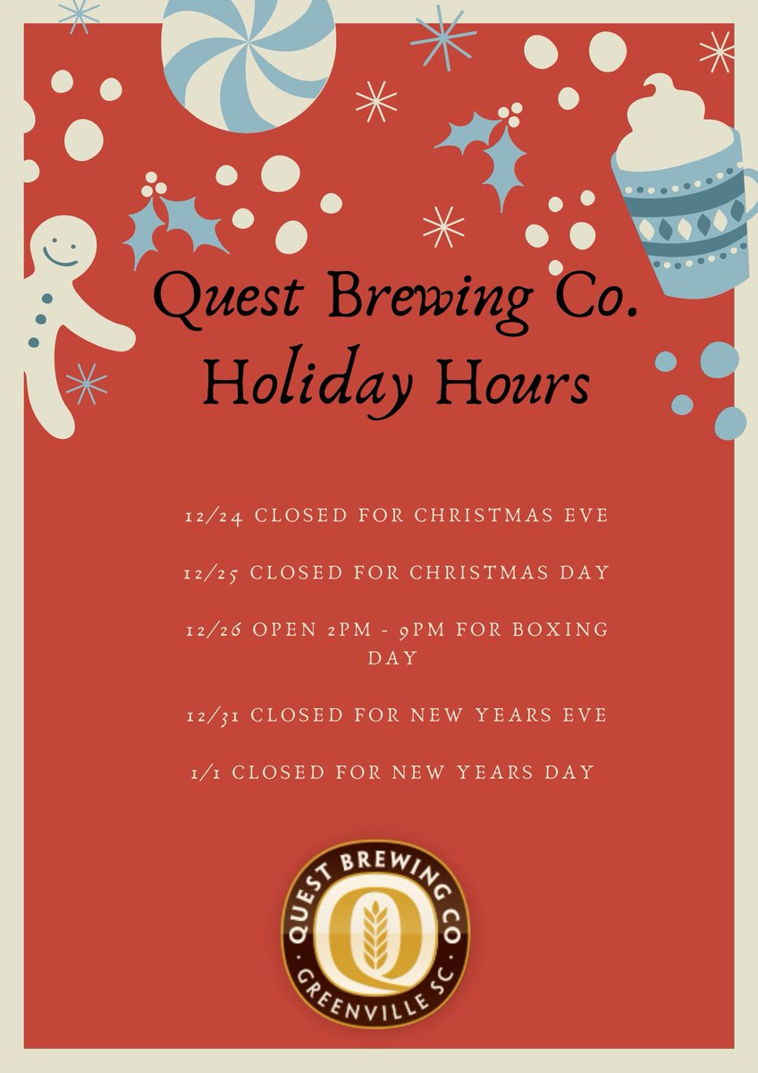 Hello Quest family! Here are our Holiday hours. Make sure to stock up some Quest beer for your celebrations. Have a safe and happy holiday season. Cheers!
