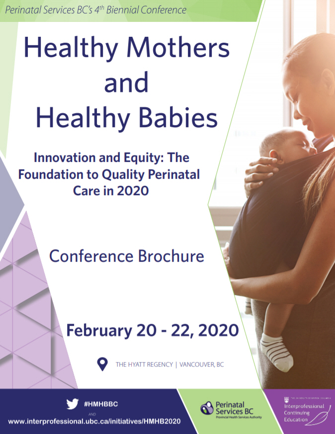 Healthy Mothers and Healthy Babies conference brochure is now available! perinatalservicesbc.ca/health-profess…
#HMHB #PSBC @UBCCPD <a href="/PHSAofBC/">Provincial Health Services Authority</a> <a href="/BCPatientSafety/">BC Patient Safety</a> @msfhr <a href="/bcit/">British Columbia Institute of Technology (BCIT)</a> <a href="/DoctorsOfBC/">Doctors of BC</a> <a href="/womensresearch/">Women's Health Research Institute</a> <a href="/BCWomensHosp/">BC Women's Hospital</a>