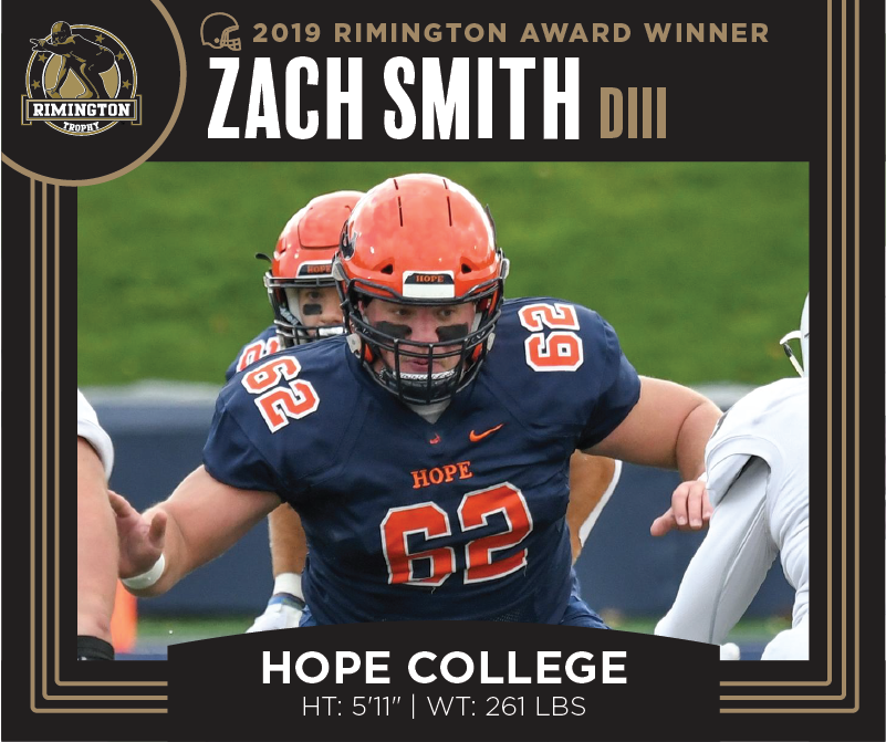 rimingtontrophy's tweet photo. Zach Smith of @HopeCollegeFB is the winner of the NCAA DIII Rimington Award!

The senior center was named First Team All-America and All-@MIAA1888 following the Dutchmen's 9–2 season, in which they averaged 439.7 yards and 46 points per game. #RimingtonAward https://t.co/ckxQ2RRwKn