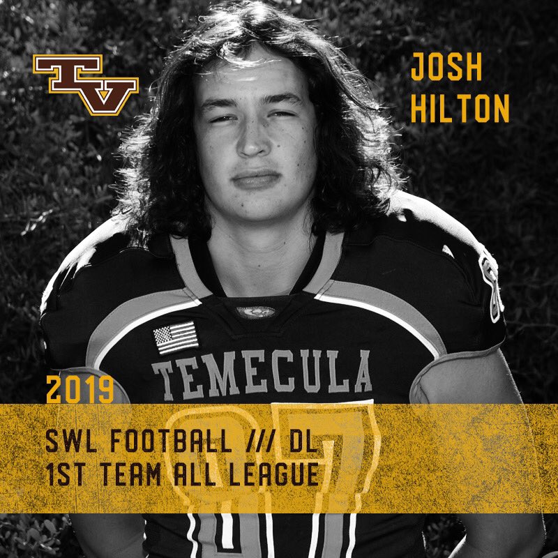 Temecula Valley Football (@tvhsbearsfb) on Twitter photo 1st Team All Southwestern League DL <a href="/josh87hilton/">Josh Hilton</a> routinely stuffed opponents run game and got after QBs. Josh has 4 offers and will choose his college after taking his visits. #TVBearRaid <a href="/TvhsGbtv/">Golden Bear TV</a> <a href="/TvhsUpdates/">Golden Bears</a> <a href="/tvhs_athletics/">TVHS Athletics</a> <a href="/TemeculaPatch/">Temecula Patch</a> <a href="/cityoftemecula/">City of Temecula</a> <a href="/TVUSD/">Temecula Valley USD</a> 1st Team All Southwestern League DL <a href="/josh87hilton/">Josh Hilton</a> routinely stuffed opponents run game and got after QBs. Josh has 4 offers and will choose his college after taking his visits. #TVBearRaid <a href="/TvhsGbtv/">Golden Bear TV</a> <a href="/TvhsUpdates/">Golden Bears</a> <a href="/tvhs_athletics/">TVHS Athletics</a> <a href="/TemeculaPatch/">Temecula Patch</a> <a href="/cityoftemecula/">City of Temecula</a> <a href="/TVUSD/">Temecula Valley USD</a>