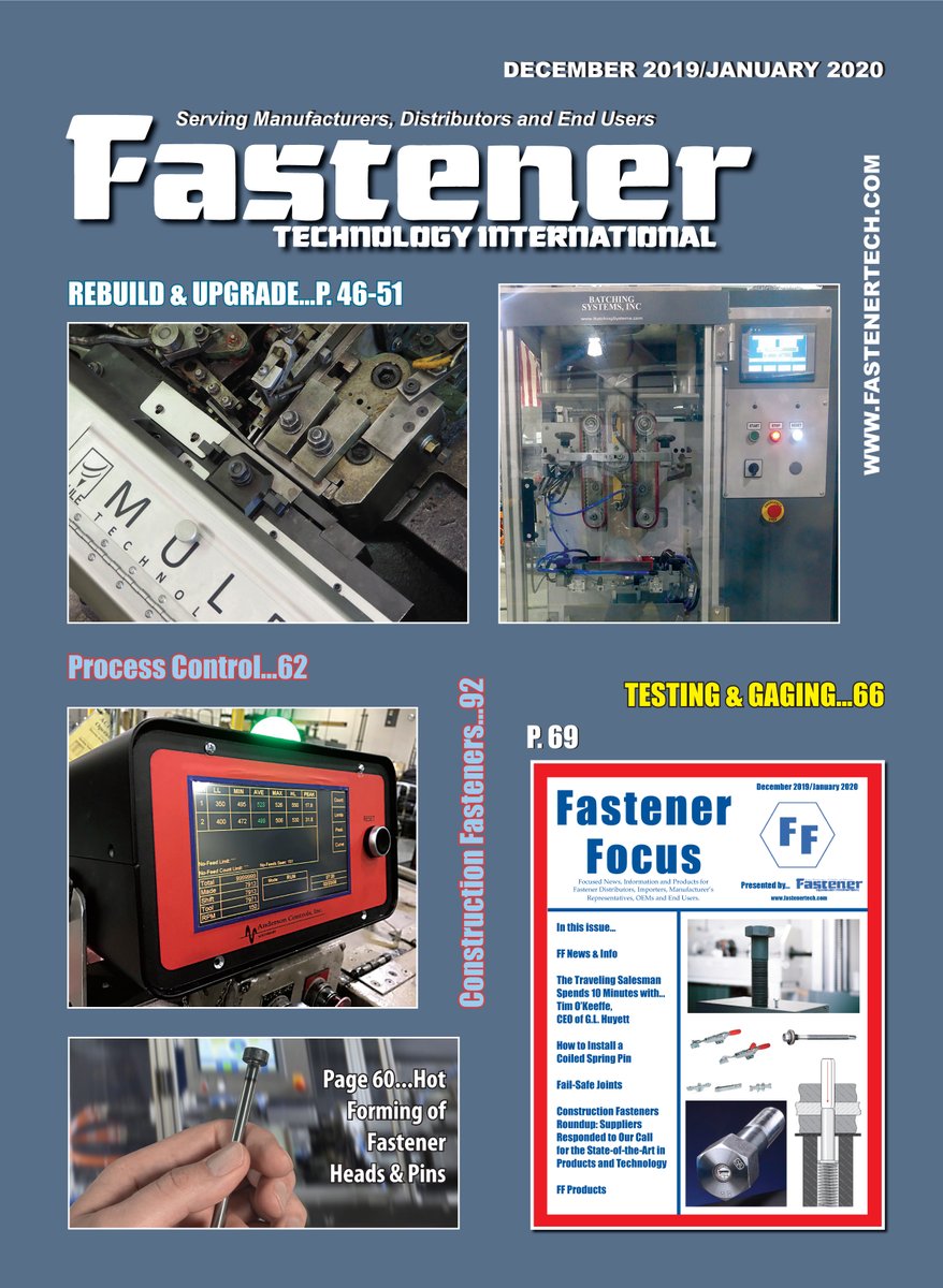 The December 2019/January 2020 issue of Fastener Technology International (FTI) is online and in the mail. Read the digital edition here bluetoad.com/publication/?i…. Fastener industry professionals can subscribe for free here fastenertech.com by clicking on "Subscribe".