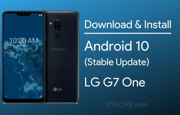 ytechb's tweet photo. Android 10 Update for LG G7 One [with Download Link]

Here - https://t.co/OnPgFHqDPo

#LG #LGG7One #Android #AndroidOne #Android10 #Update https://t.co/ZSaKttpk0s