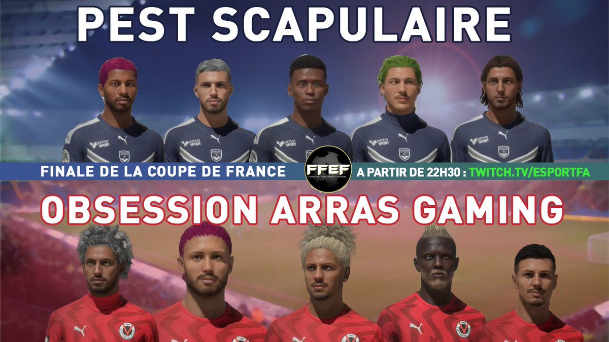 Ffefoot's tweet image. 🏆Finale de 🇫🇷Coupe de France 🇫🇷 @FfeFoot 🎮⚽️

 @PEST_Scapulaire vs @ObsessionGaming

⏰22h30 

📺 twitch.tv/esportfa 

🎙️@Freystyle_Fifa &amp;amp; @KarmaPositif_ 

+ de 100 équipes issues de @VPGFrance  @VPNPS4Officiel et @eSportFA_FR étaient au départ.

Une affiche de folie!