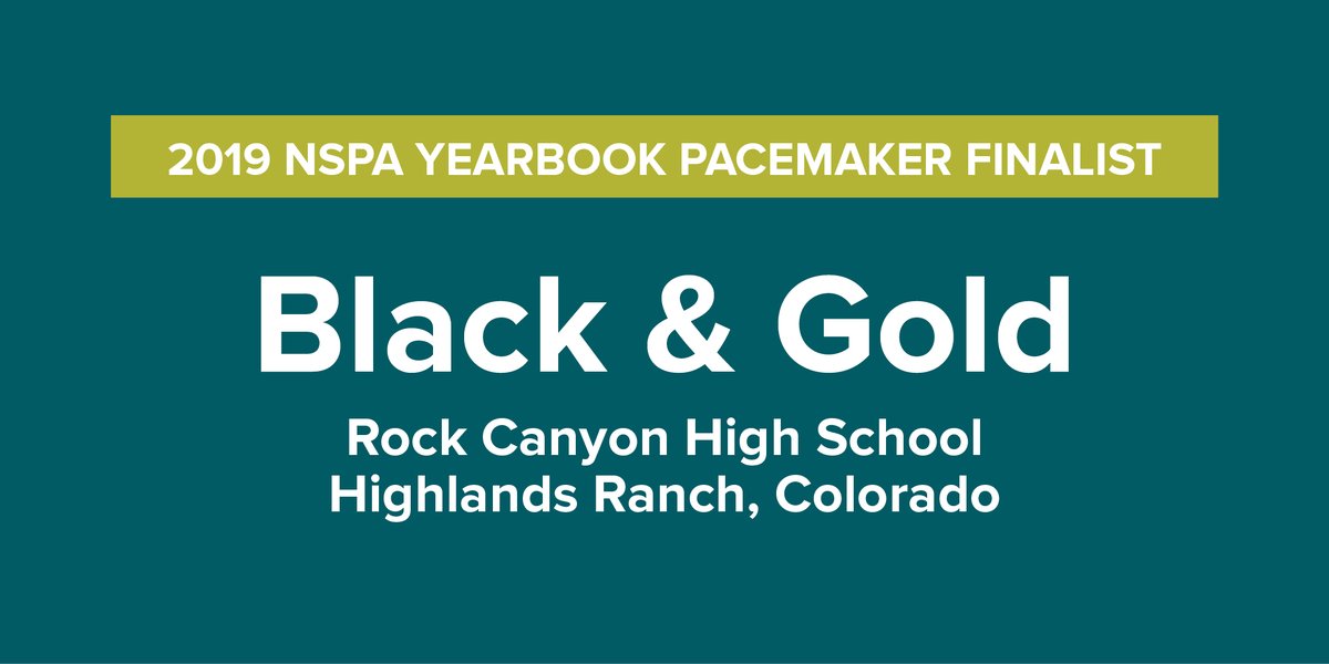 NSPA's tweet photo. Congratulations to 2019 yearbook Pacemaker finalist Black &amp; Gold, Rock Canyon High School, Highlands Ranch, Colorado!
https://t.co/9TeZA0saGa https://t.co/zG2w6oA0Av