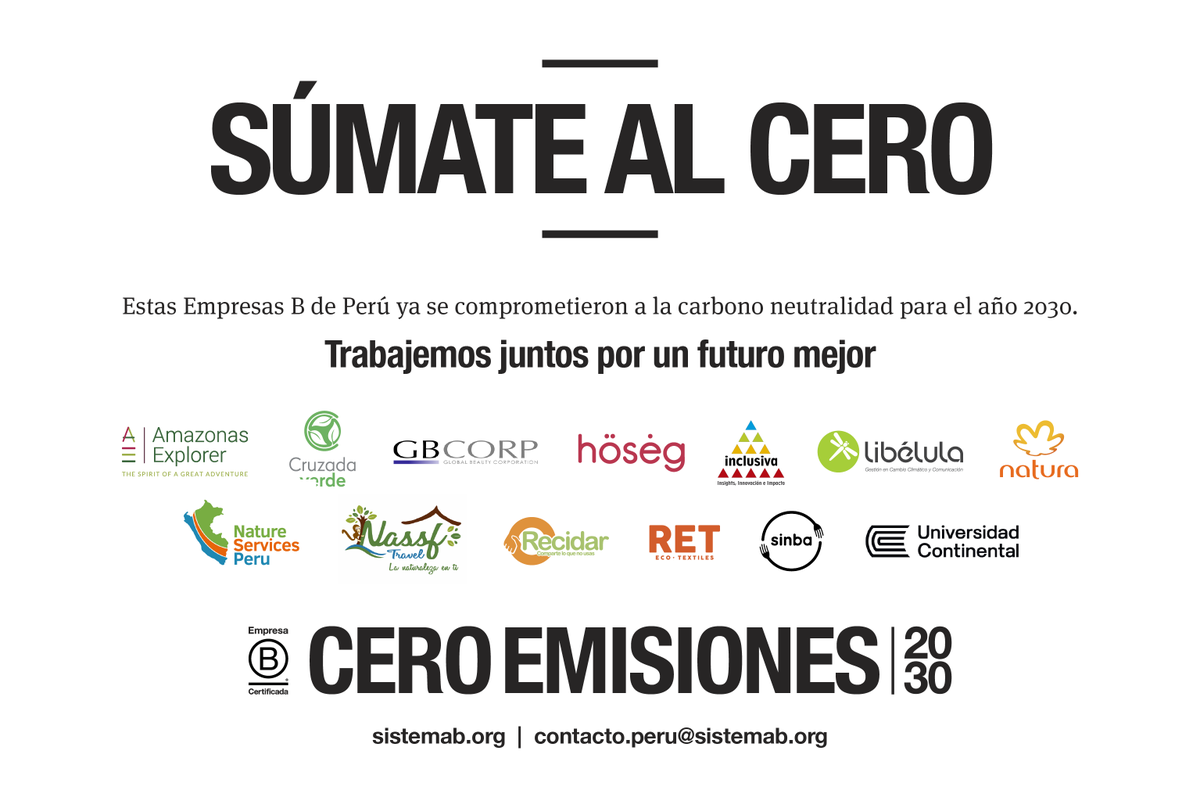 📣 Desde <a href="/LibelulaPeru/">Libélula</a> nos comprometimos públicamente a reducir nuestras emisiones netas de gases de efecto invernadero a CERO para el año 2030. Este compromiso es parte del que hicimos más de 530 #EmpresasB de todo el mundo durante la #COP25 ¡SÚMATE AL CERO! 🙌 <a href="/SistemaB/">Sistema B</a>