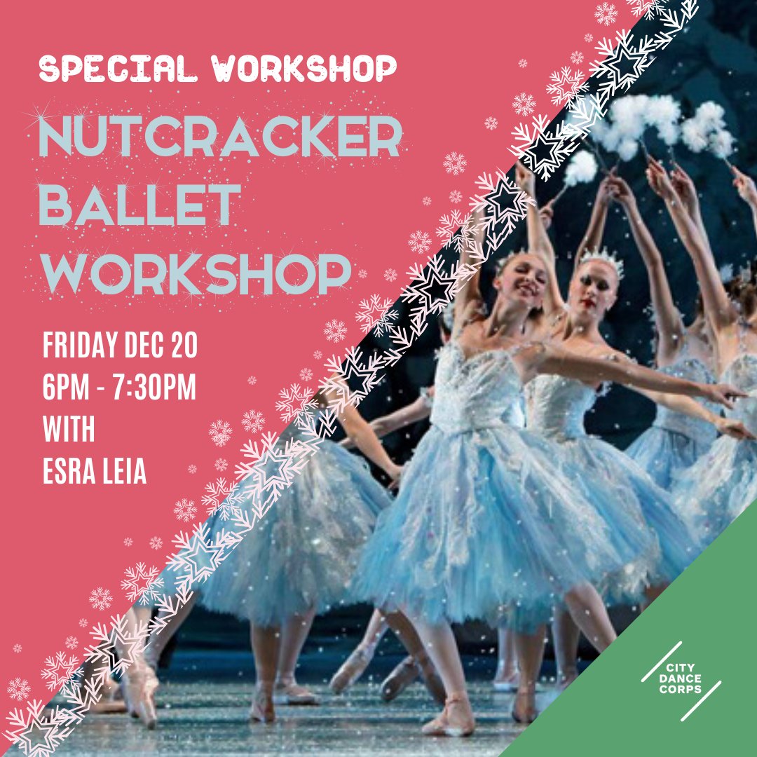 CityDanceCorps's tweet photo. Come out to the studio tomorrow and learn a routine inspired by the Nutcracker's Sugar Plum Fairy, Snowflakes and more!  ❄️#DanceMoreLiveMore #TorontoDance https://t.co/3W1AgKNkOY