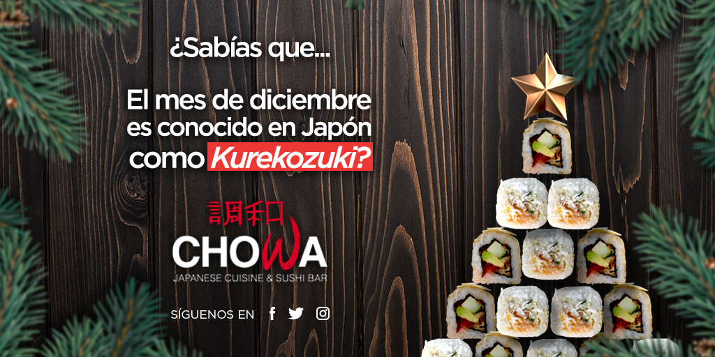 chowa_cdmx's tweet photo. Los japoneses llaman este mes “kurekozuki”, que significa último mes del año, celebrándolo de manera especial y única. ¡Disfruta de este mes en Chowa!

#Diciembre #Japón #Chowa #JapaneseRestaurant https://t.co/LCXaHvreDI
