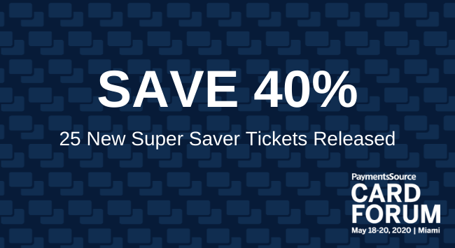 Card_Forum's tweet photo. 25 new super saver tickets (40% off) have been released for Card Forum 2020. Before the year ends, make your plans to join the cards &amp; payments community this May 18-20 in Miami - https://t.co/MLSOnjgQnD  #Payments #CardForum https://t.co/CVHVlCEfXT