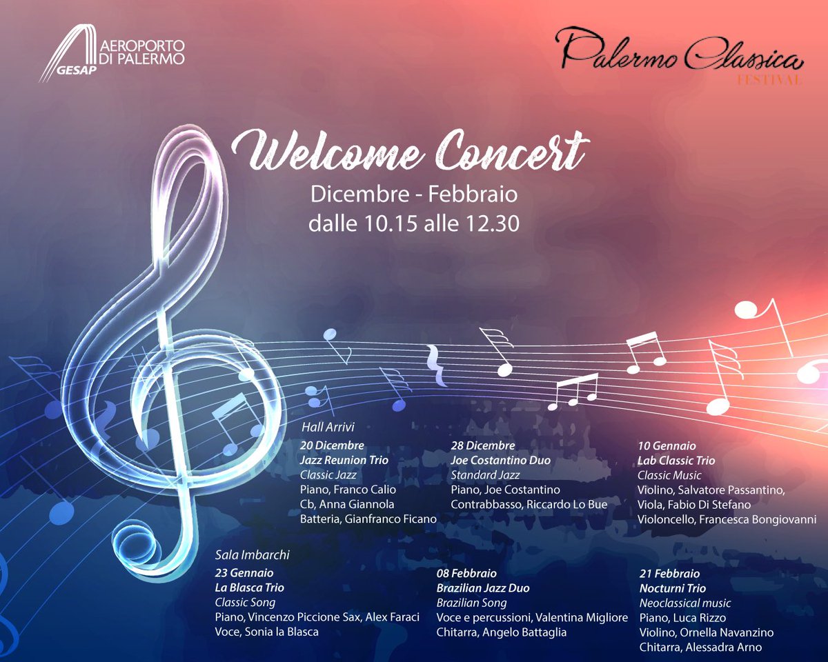 AeroportoPa's tweet photo. #welcomeconcert il cartellone musicale di Palermo Classica. A partire da domani, sei appuntamenti da non perdere, da dicembre a febbraio. #Duegenerimusicali: classica e jazz; #duepianoforti: arrivi e imbarchi; #duepiste #aeroporto #Palermo #aeroportodipalermo #PMOairport #PMO https://t.co/PgXPLiZsJz