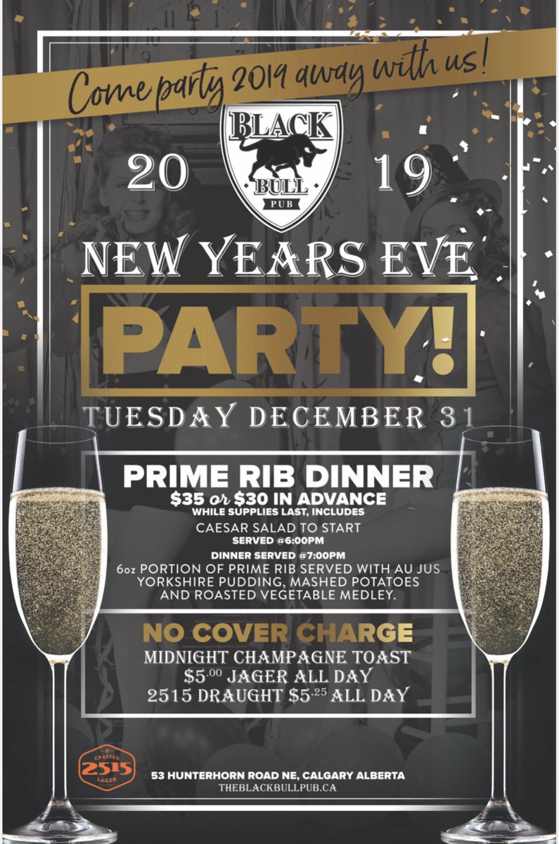 BlackBullYYC's tweet photo. The most happening New Years party will be here @blackbullyyc !! We got the bubbly, prime rib, Yorkshire pudding and wonderful entertainment by Kiss Productions!!! Come ring in the new year with us it will be one to remember!!!!  #newyearseveparty  #everythingisbetterwithadj https://t.co/ZVspkVPOk4