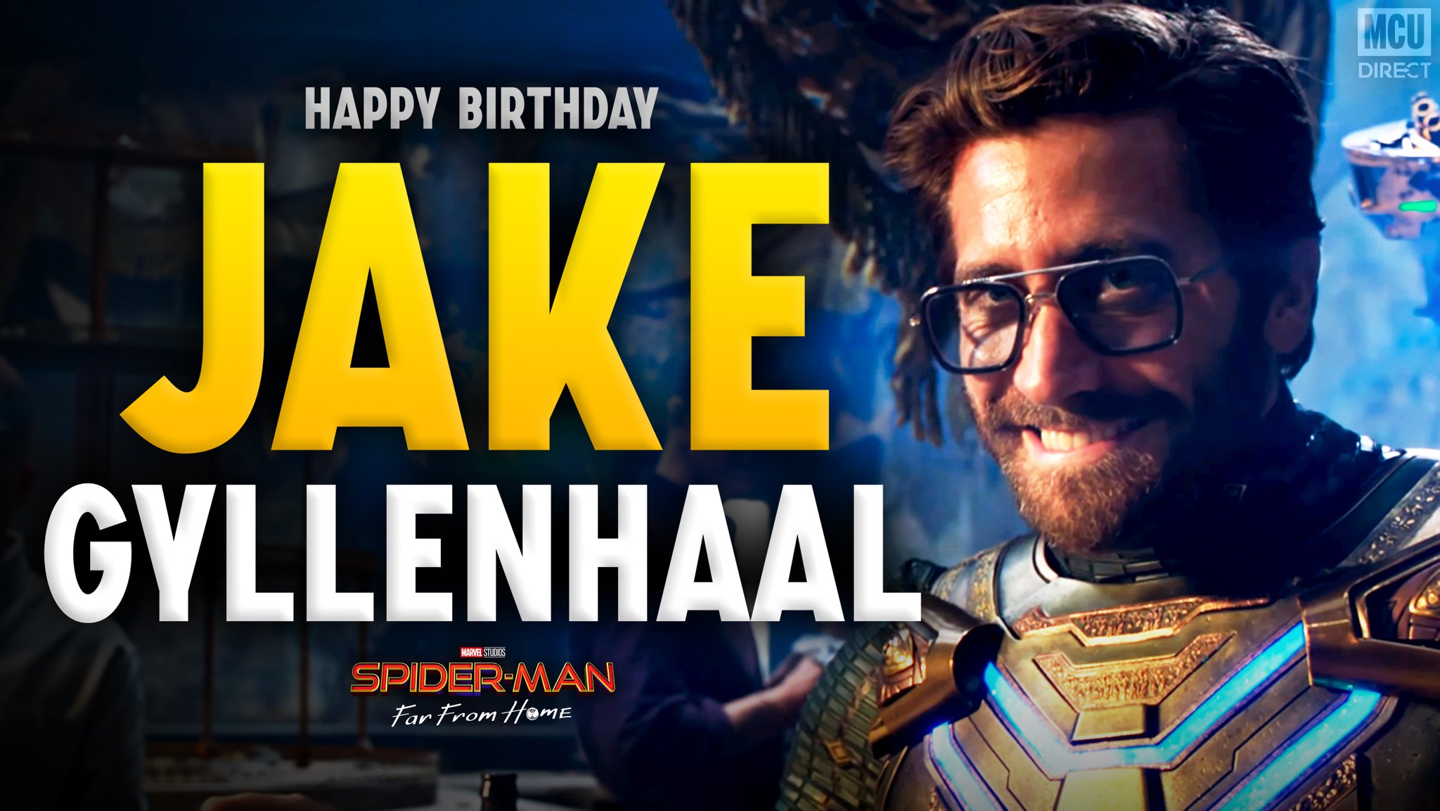 Wishing a very happy 39th birthday to the MCU\s Mysterio, actor Jake Gyllenhaal! 