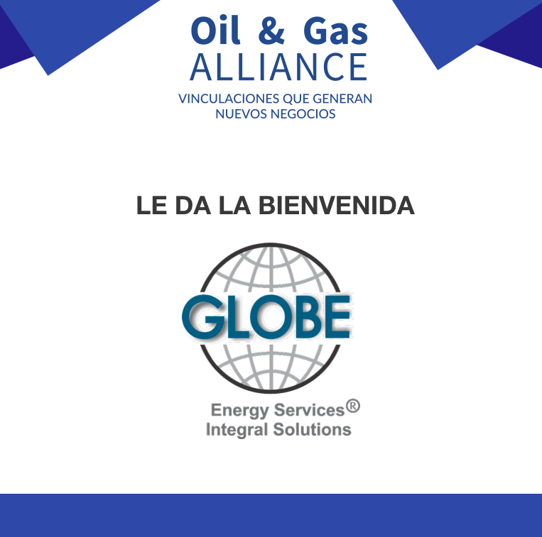 oilgasalliance's tweet photo. Nos enorgullece darle la bienvenida como miembro Oil and Gas Alliance a #Globe #EnergyServices #IntegralSolutions https://t.co/OA9wn6YHc9