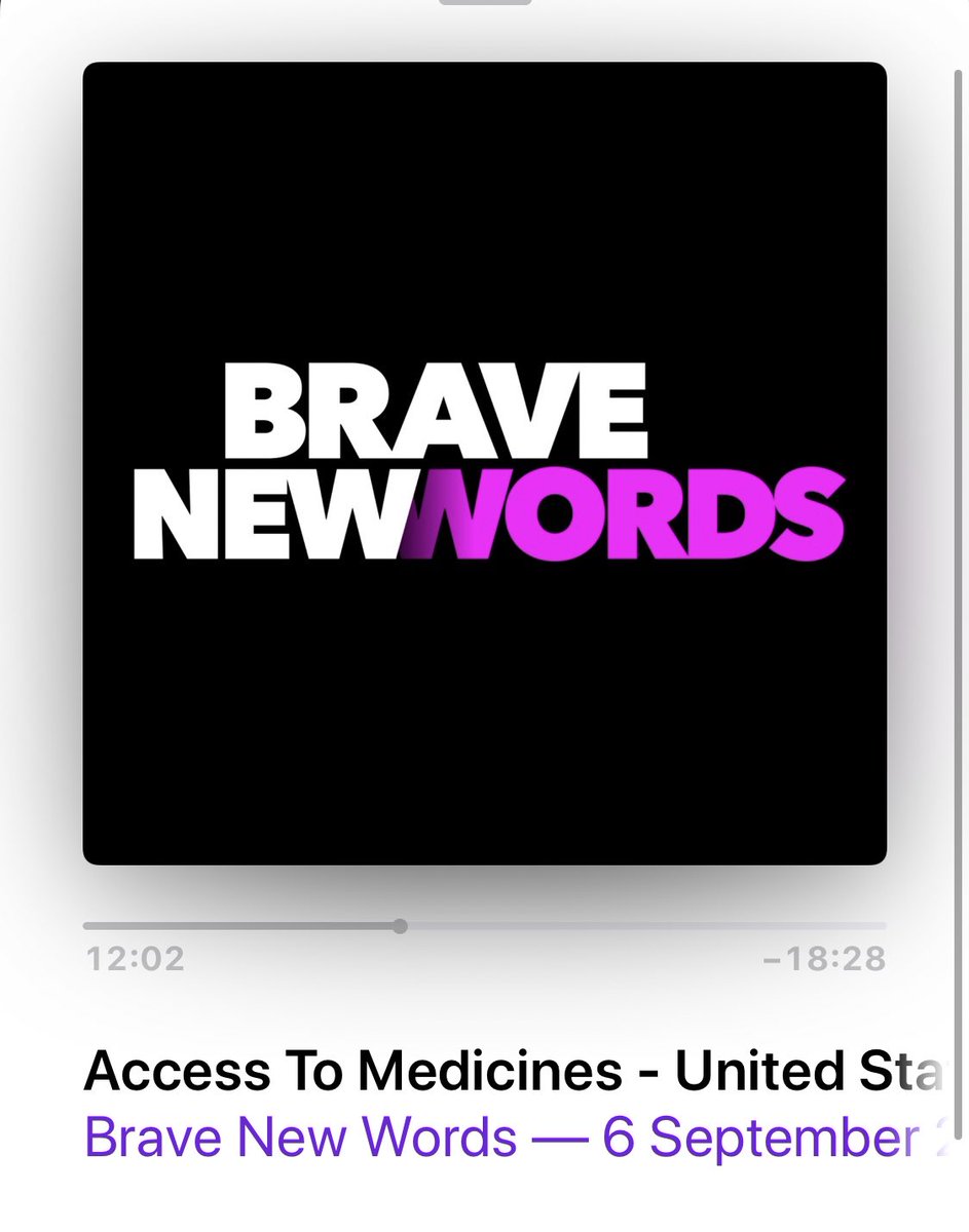 A podcast screenshot. Brave new words access to medicines