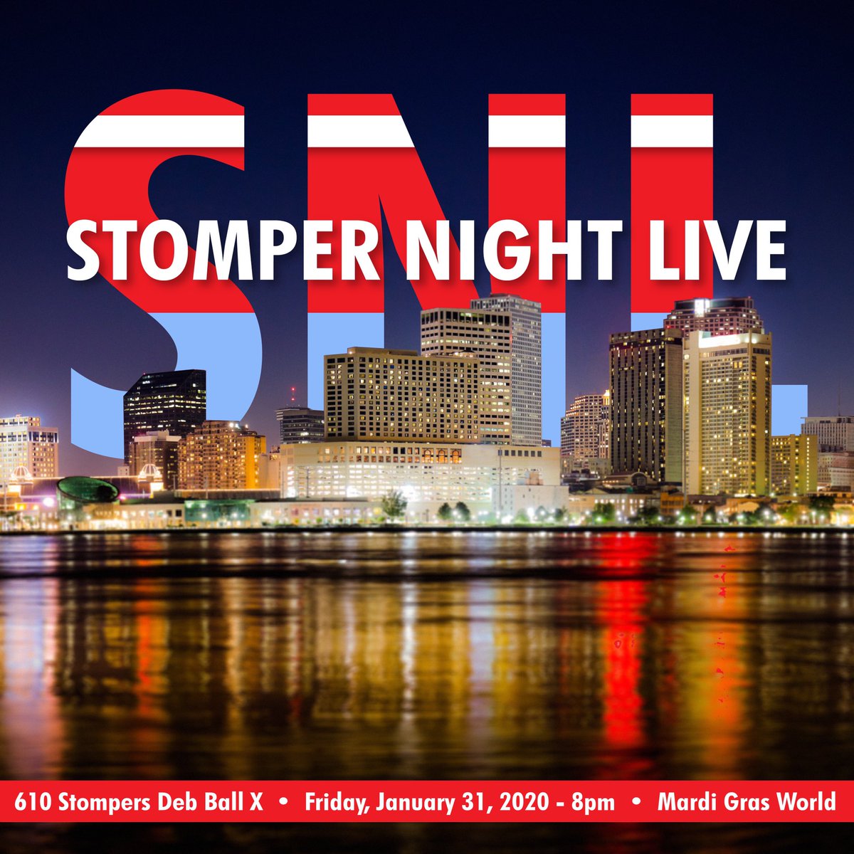 LIVE FROM NEW ORLEANS... stompernightlive.eventbrite.com 

#stompernightlive #debballx #610stompers