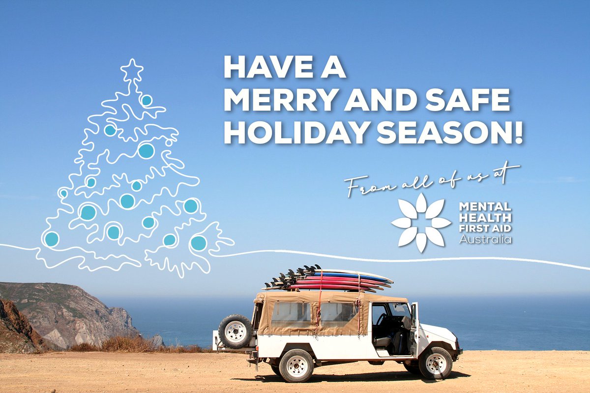 MHFA Australia wishes everyone a merry and safe holiday season. 
If you or someone you care about needs help over this period, or at any other time, you can contact:
Lifeline: 13 11 14
Kids Helpline: 1800 55 1800
eHeadspace: 1800 650 890