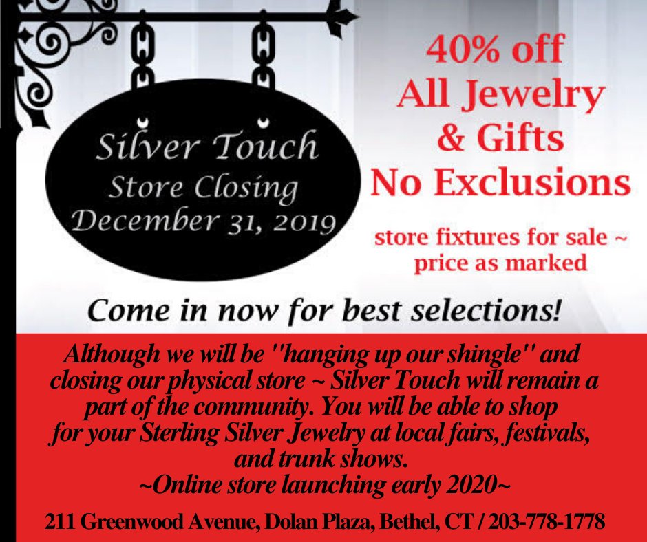 silvertouch211's tweet photo. 🛍 40% off at Silver Touch in Bethel, CT. We are closing our store at end of year but not saying goodbye. Make sure we have your email/contact info to keep you posted about the launch of our online store in 2020. Thank you for your loyal patronage!  #shoplocal #thisisbethel https://t.co/hAX680EZld