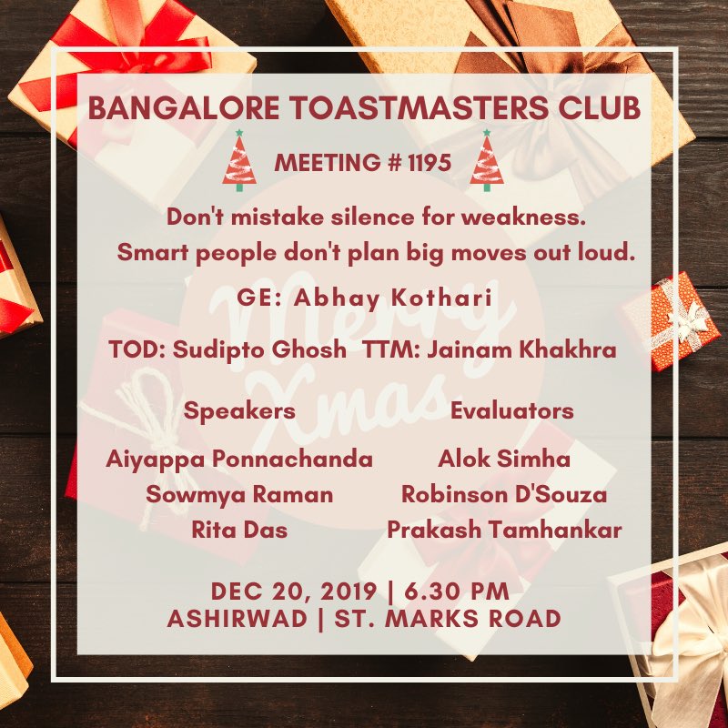 PrWing's tweet photo. Meeting No 1195 will be harbinger of festive season! We have our prolific members who shall take centre stage today to blend festivities with their finest performances!
Join us for this festive treat! We start at 6.30 pm!
#bangaloretoastmastersclub #toastmasters #Publicspeaking https://t.co/n76avnMfuH