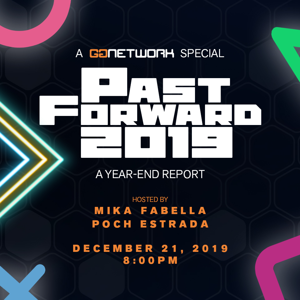 ggnetworktv's tweet photo. Join us tomorrow for GG Network’s Past Forward 2019 Year-End Report and relive the biggest events and unforgettable highlights in the world of esports, gaming, tech and movies with hosts Mika Fabella and Pocholo Estrada! #PastForward2019 https://t.co/nQaajlPtlq