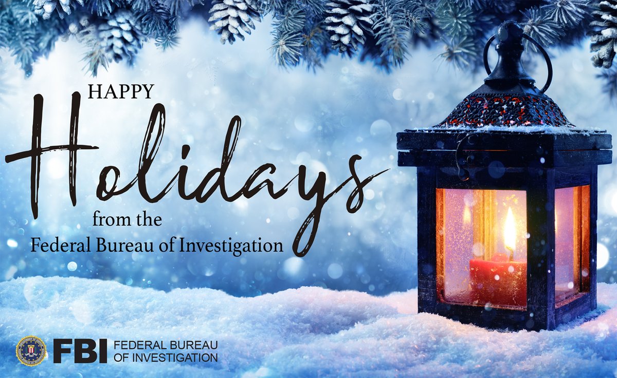 FBI's tweet photo. The #FBI wishes you and your family a happy and safe holiday season. https://t.co/4BVQsZhynR