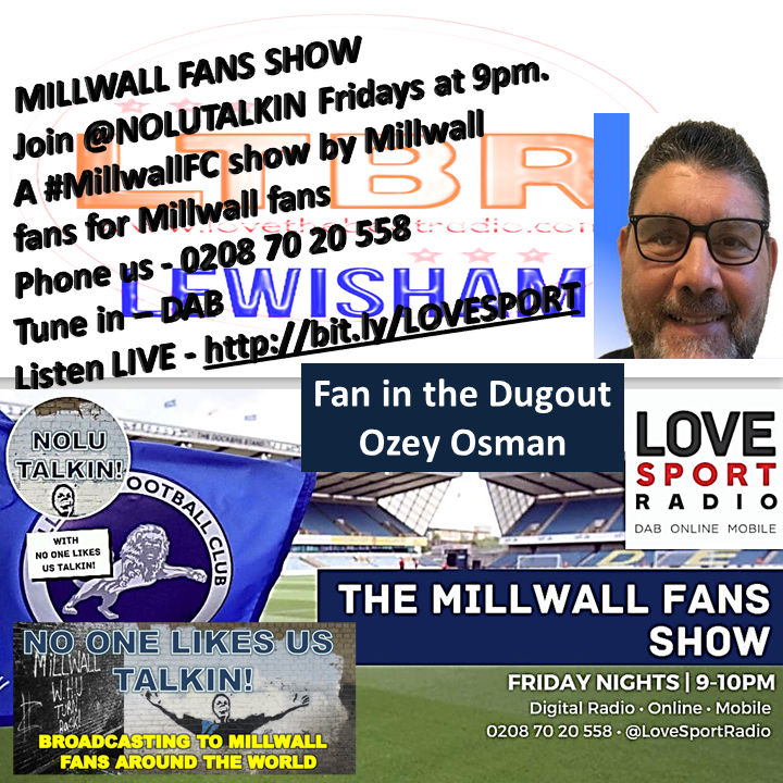 NOLUTALKIN's tweet photo. Listen to Guests #John_Kelly from Southwark News/ News at Den & lifelong Millwall fan #Ozey_Osman from Love the Beat Radio Lewisham tonight at 9 pm on #Love_Sport_Radio with the NOLUT team & host #Matt_Beadle
@vikki_hughes @Essex_Exile @millwallben @BenMillwallMorg @RusselloMFC https://t.co/aDRSJ4o0BN