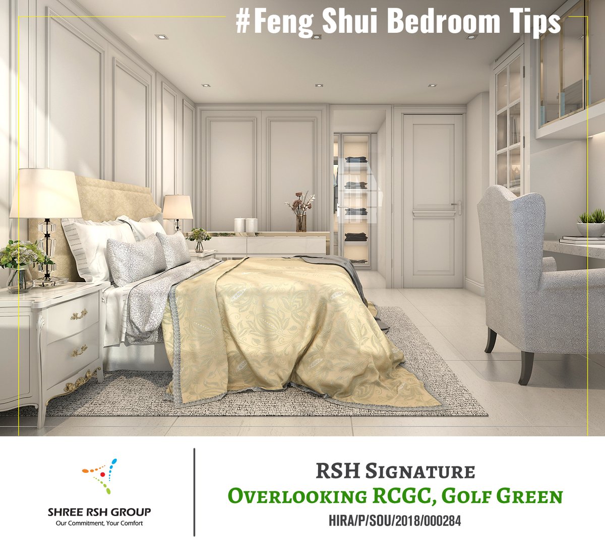 #FengShui bedroom decor to improve relationships, get deep and restorative sleep. Use eye-soothing wall colors and place the bed away from the door.

#ShreeRSHGroup #RSHSignature #BedRoom #FengShuiTips #FlatsInSouthKolkata #LuxuryApartments #HomeDecor #HousingComplex #Luxury